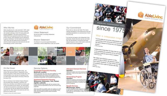 AbleLiving Services Corporate Brochure. An inspiring outfit, always evolving. I'm currently helping update literature to reflect a recent merger with St. Peter's at Chedoke.